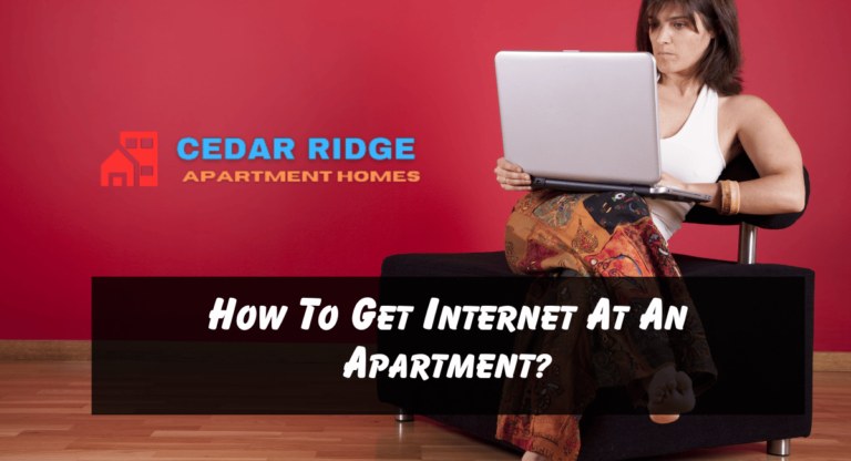 How To Get Internet At An Apartment