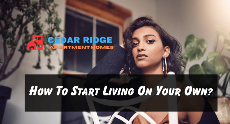 How To Start Living On Your Own